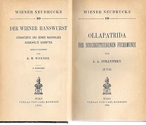 Ollapatrida des durchgetriebenen Fuchsmundi Wiener Neudrucke 10 Der Wiener Hanswurst Stranitzkys ...
