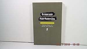 Seller image for Grassroots Post-Modernism: Remaking the Soil of Cultures for sale by Gene The Book Peddler