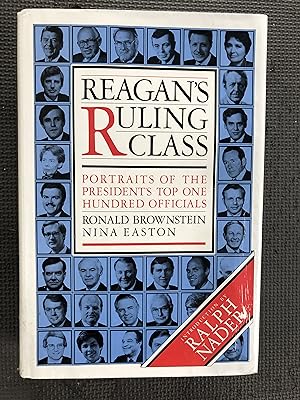 Bild des Verkufers fr Reagan's Ruling Class; Portraits of the President's Top 100 Officials; Intro. by Ralph Nader zum Verkauf von Cragsmoor Books