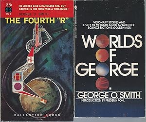 Image du vendeur pour GEORGE O. SMITH" FIRST EDITIONS: The Fourth "R" (aka The Brain Machine) / Worlds of George O. mis en vente par John McCormick