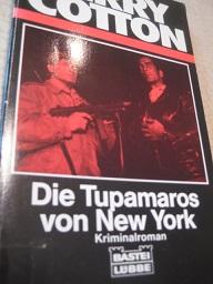 Bild des Verkufers fr Die Tupamaros von New York zum Verkauf von Alte Bcherwelt