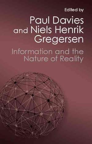 Seller image for Information and the Nature of Reality : From Physics to Metaphysics for sale by GreatBookPrices