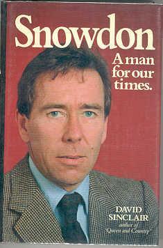 Immagine del venditore per Snowdon: A Man for Our Times venduto da Books on the Square