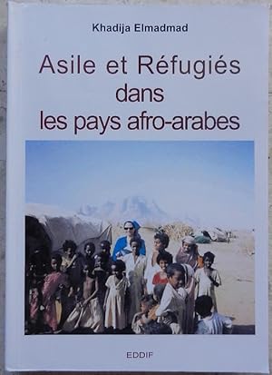 Asile et réfugiés dans les pays afro-arabes.