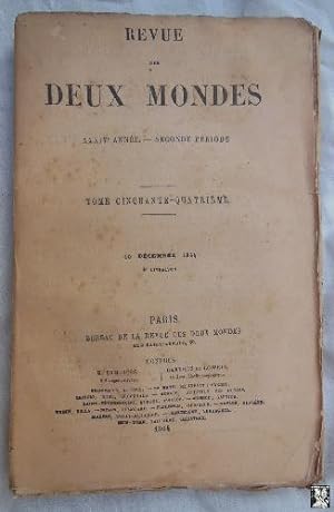REVUE DES DEUX MONDES. Tomo 54, 1er décembre 1864