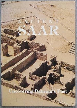 Seller image for Ancient Saar: Uncovering Bahrain's Past for sale by Book Nook