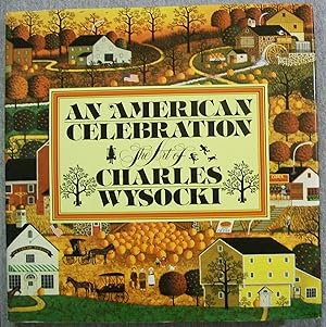 Imagen del vendedor de An American Celebration: The Art of Charles Wysocki a la venta por Book Nook