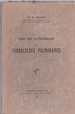 Essai sur la psychologie des tuberculeux pulmonaires