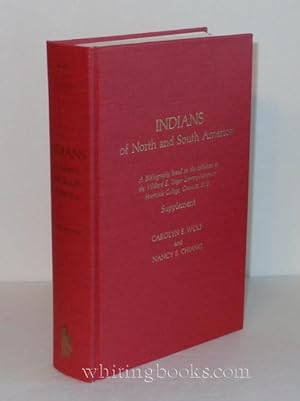 Seller image for Indians of North and South America: A Bibliography Based on the Collection at the Willard E. Yager Library-Museum Hartwick College, Oneonta, N.Y., SUPPLEMENT for sale by Whiting Books