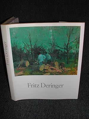Bild des Verkufers fr Fritz Deringer Maler Und Zeichner zum Verkauf von Trumpington Fine Books Limited