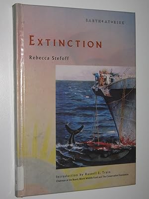 Extinction - Earth at Risk Series