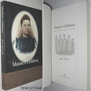 Imagen del vendedor de Mamie's Children: Three Generations of Prairie Women a la venta por Alex Simpson