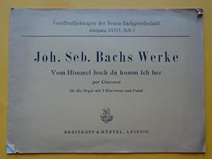 Werke. Vom Himmel hoch da komm ich her (per Canones für die Orgel mit 2 Klavieren und Pedal)