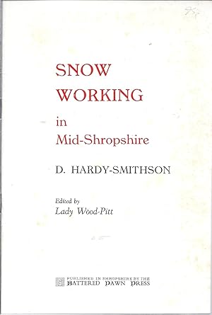 Imagen del vendedor de Snow-Working in Mid-Shropshire a la venta por Alplaus Books