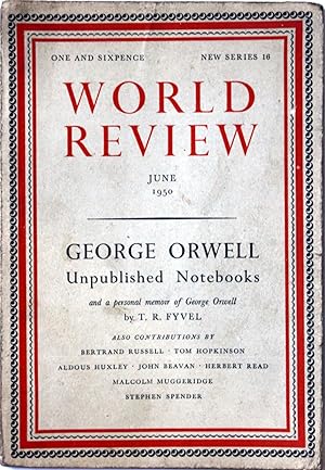 World Review, June 1950 [George Orwell]