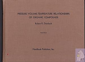 Seller image for Pressure-Volume-Temperature Relationships of Organic Compounds for sale by Riverhorse Books