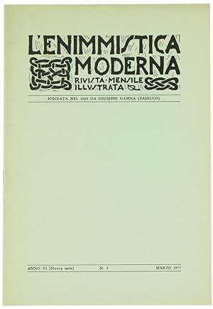 L'ENIMMISTICA MODERNA, Rivista mensile illustrata. Anno VI-1977 - N. 3.: