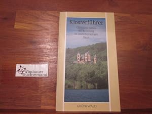 Seller image for Klosterfhrer : christliche Sttten der Besinnung im deutschsprachigen Raum for sale by Antiquariat im Kaiserviertel | Wimbauer Buchversand