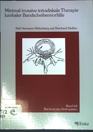 Bild des Verkufers fr Minimal invasive intradiskale Therapie lumbaler Bandscheibenvorflle : Indikation, Technik und Ergebnisse. Bcherei des Orthopden ; Bd. 68 zum Verkauf von books4less (Versandantiquariat Petra Gros GmbH & Co. KG)