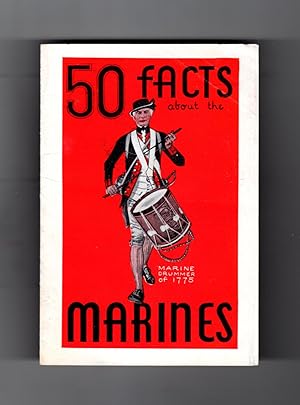 Immagine del venditore per Fifty Facts About the Marines. Vintage 1940 U.S. Marine Corps and World War II Ephemera. Marine Corp Publicity Bureau (MCPB) venduto da Singularity Rare & Fine