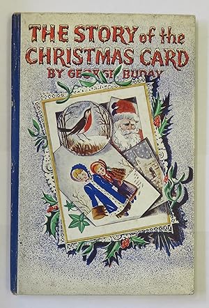 Imagen del vendedor de The Story of the Christmas Card a la venta por St Marys Books And Prints