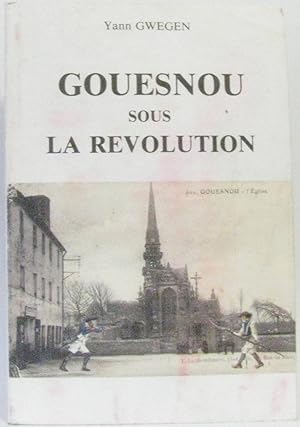 Seller image for Gouesnou sous la Rvolution for sale by crealivres