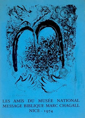 Seller image for Les Amis du Muse National Message Biblique Marc Chagall for sale by Studio Bibliografico Marini