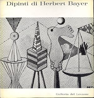Bild des Verkufers fr Dipinti di Herbert Bayer zum Verkauf von Studio Bibliografico Marini