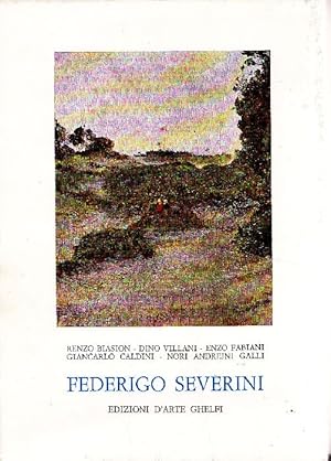 Bild des Verkufers fr Federigo Severini zum Verkauf von Studio Bibliografico Marini