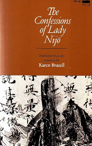 Imagen del vendedor de The Confession of Lady Nijo a la venta por Studio Bibliografico Marini