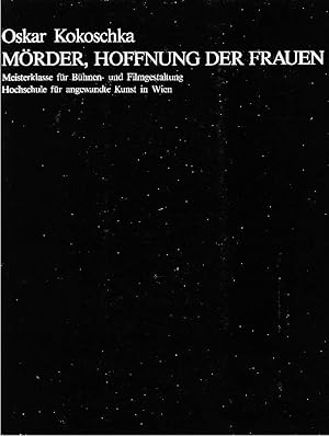 Imagen del vendedor de Oskar Kokoschka. Morder, Hoffnung der Frauen a la venta por Studio Bibliografico Marini