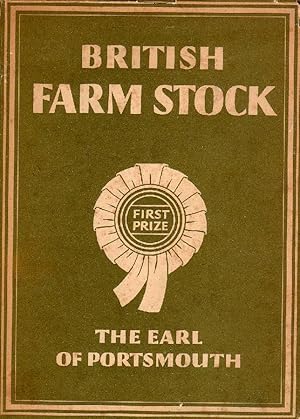 Image du vendeur pour British farm stock. The earl of portsmouth mis en vente par Studio Bibliografico Marini