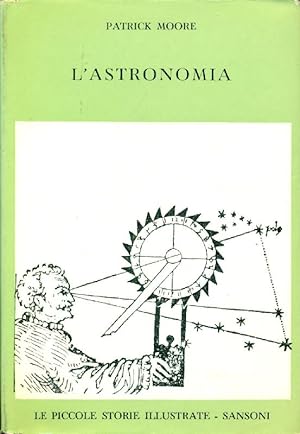 Bild des Verkufers fr L'astronomia zum Verkauf von Studio Bibliografico Marini