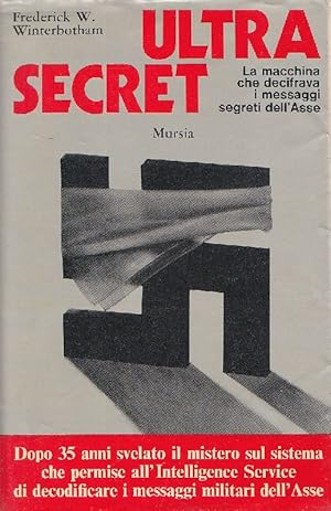 Immagine del venditore per Ultra Secret. La macchina che decifrava i messaggi segreti dell'Asse venduto da Studio Bibliografico Marini