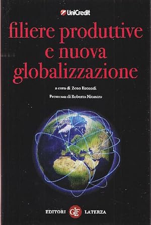 Immagine del venditore per Filiere produttive e nuova globalizzazione venduto da Studio Bibliografico Marini