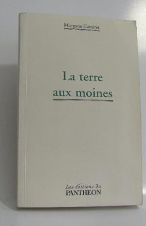 La terre aux moines