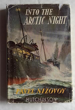 Seller image for Into the Arctic Night for sale by David Kenyon