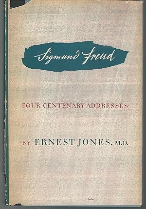 Immagine del venditore per Sigmund Freud: Four Centenary Addresses. venduto da Dorley House Books, Inc.