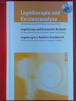 Immagine del venditore per Logotherapie und Existenzanalyse. Interdisziplin�re Zeitschrift f�r Bildung, Forschung und Praxis. Volume 3 - 4 / 2008. Klasu Galler: die Sinndimension wirksamer F�hrung; Alexander Batthyany: Viktor Frankls Weg zur Logotherapie und Existenzanalyse; etc. 3sprachig: deutsch, englisch, spanisch. venduto da biblion2