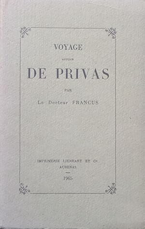 Seller image for Voyage autour de Privas for sale by Bouquinerie L'Ivre Livre