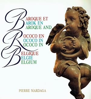 Image du vendeur pour Baroque et Rococo en Belgique - Barok en Rococo in Belgie - Baroque and Rococo in Belgium. mis en vente par Antiquariat Bernhardt