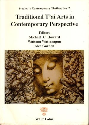 Imagen del vendedor de Traditional T'ai arts in Contemporary Perspective a la venta por Kenneth Mallory Bookseller ABAA