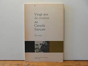 Bild des Verkufers fr Vingt ans de cinma au Canada franais zum Verkauf von Bidonlivre