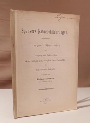 Bild des Verkufers fr Spensers Naturschilderungen. Inaugural-Dissertation Universitt Leipzig. zum Verkauf von Dieter Eckert