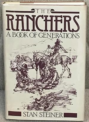 The Ranchers, a Book of Generations