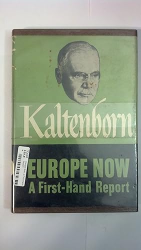 Seller image for Europe Now, a First-Hand Report for sale by Early Republic Books