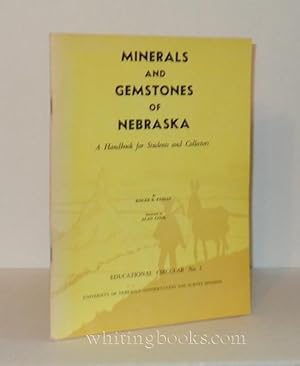 Minerals and Gemstones of Nebraska: A Handbook for Students and Collectors