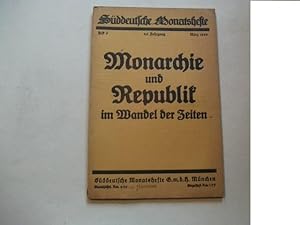 Bild des Verkufers fr Monarchie und Republik im Wandel der Zeiten. zum Verkauf von Ottmar Mller