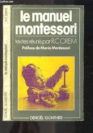 Image du vendeur pour LE MANUEL MONTESSORI mis en vente par Le-Livre