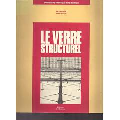 Le Verre Structurel.